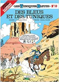 Les Tuniques bleues, tome 10 : Des Bleus et des Tuniques